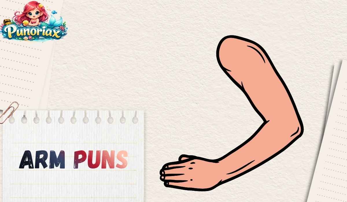 Arm Puns