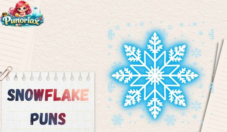 Snowflake Puns