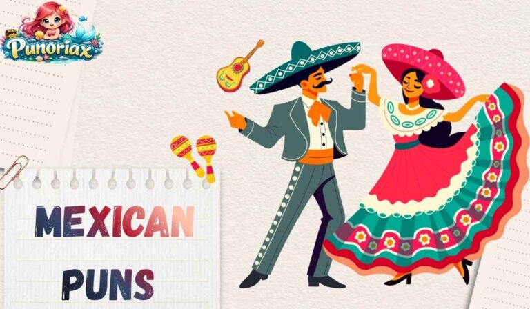 Mexican Puns
